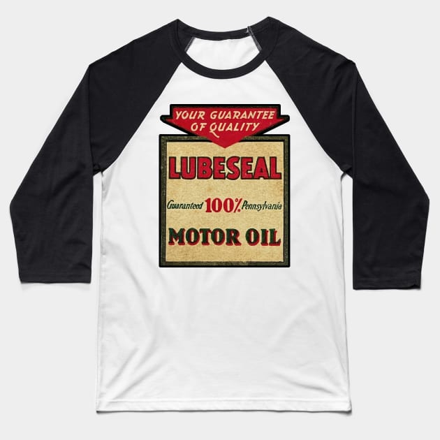 Lubeseal Motor Oil Baseball T-Shirt by Wright Art